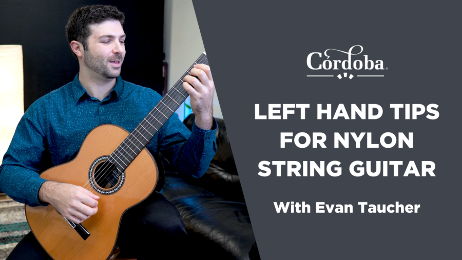 Left Hand Tips for Nylon String Guitar