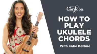How to Play Ukulele Chords