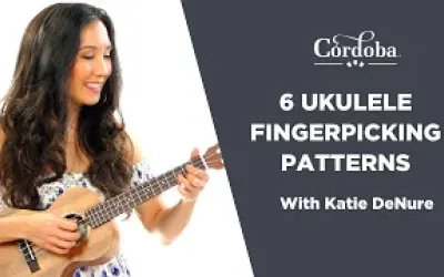 6 Ukulele Fingerpicking Patterns To Incorporate In Your Practice Today
